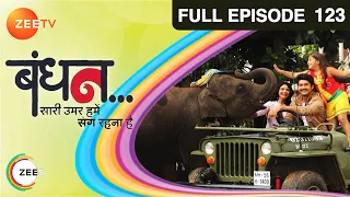 Bandhan Saari Umar Humein Sang Rehna Hai - Hindi Serial - Full Episode - 123 - Chhavi Pandey -Zee Tv