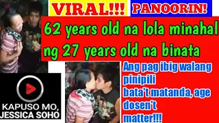 Kapuso mo Jessica Soho: 62 YEARS OLD NA LOLA NA IN LOVE SA 27 YEARS OLD NA BINATA