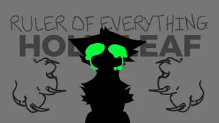 RULER OF EVERYTHING ☀️ Short Hollyleaf & Sol AMV