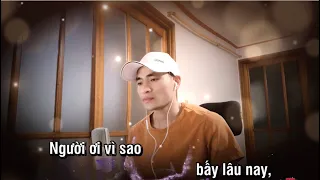 Hãy Tin Vào Tình yêu Của Anh - lâm vũ - Thiện cover + sub karaoke | người ơi vì sao mãi luôn nghi...