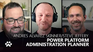 Administration Task Planner for Power Platform - Power CAT Live