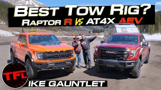Ford F-150 Raptor R vs GMC Sierra AT4X AEV vs Ike Gauntlet - The World's Toughest Towing Test!