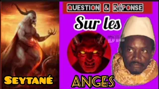 🛑 #Serigne Sam Mbaye : Question & Réponse sur les #Anges à propos de Iblish