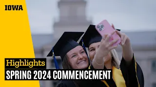 Spring 2024 Commencement Highlights