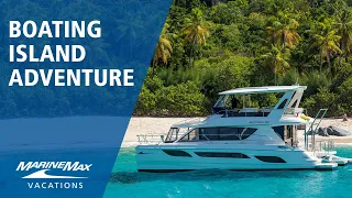 Boating Island Adventure | MarineMax Vacations