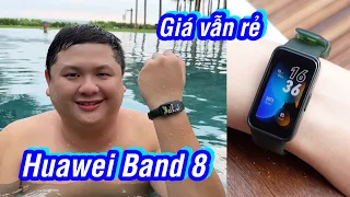 Cầm ~1 triệu VND để đi mua Huawei Band 8 thì có xứng đáng?