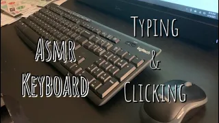 ASMR keyboard typing & clicking *NO TALKING*