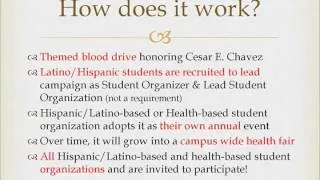 WHAT IS? The National Cesar E. Chavez Blood Drive Challenge