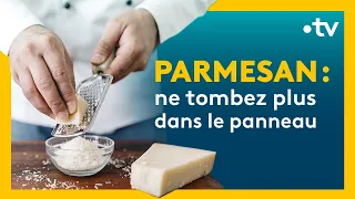 Comment reconnaître le VRAI Parmesan ? – Parmesan : râpe-moi si tu peux