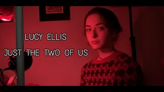 Lucy Ellis - Just the Two of Us (Cover) (español/inglés)