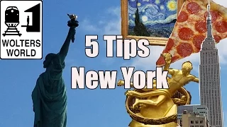 New York: 5 Things Every Tourist Must Know Before They Visit New York City