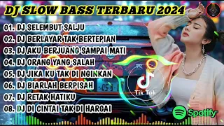 DJ SLOW BASS TERBARU || DJ SELEMBUT SALJU 🎵 DJ BERLAYAR TAK BERTEPIAN || FULL ALBUM