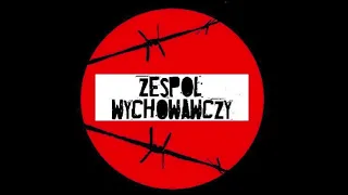 Zespół Wychowawczy - Zespół Wychowawczy [Full Album] 2013