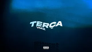 VMZ - Terça 🌧️ (LETRA) | Shanoba