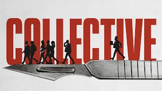 Collective - Official Trailer