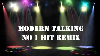 MODERN TALKING NO 1 HIT REMIX - WESTSiDE DJ'S