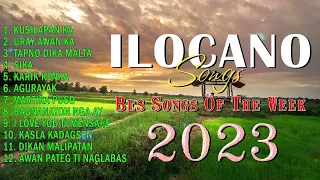 Top Trending Ilocano Love Songs 2023 || Naglemesak Ti Arak 💛 ilocano music