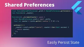 Shared Preferences - How To Persist State - Flutter Crash Course