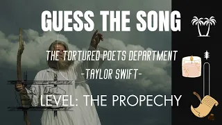 Guess The Song - Taylor Swift (Level: The Propechy) INTERMEDIATE (0,3 seconds)