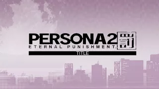 Title - Persona 2 Eternal Punishment (PSP)