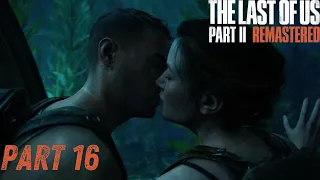 The Last of Us Part II Remastered Gameplay Walkthrough Part 16 - Abby y Owen(PS5)