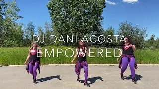 Zumba Warmup Choreo - Empowered by DJ Dani Acosta