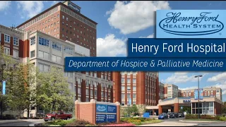 Henry Ford Hospital, Hospice & Palliative Medicine Fellowship Program