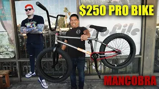 We Built Mancobra A PRO BMX Bike For $250!!!