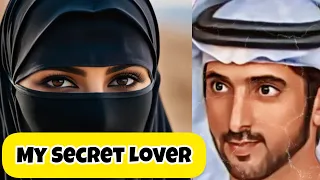 My Secret Lover | Sheikh Hamdan | Crown Prince Of Dubai | Fazza Poems faz3