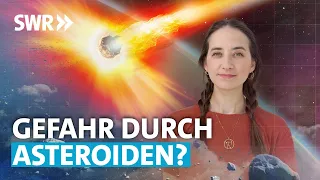 Asteroiden-Crash: So schützen wir die Erde vor dem nächsten Einschlag! | SWR Wissen