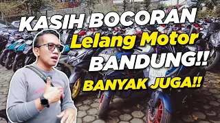 BANDUNG HADIR!! KITA KASIH INFO LELANG MOTOR WILAYAH BANDUNG YANG HARGANYA RELATIF MURAH!!