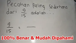 Bentuk Pecahan Paling Sederhana dari 9/15 Adalah, Pecahan Paling Sederhana dari 9 Per 15