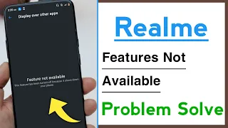 Realme Display Over Other Apps Features Not Available Problem Solve