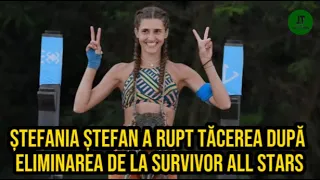 Ștefania Ștefan a rupt tăcerea după eliminarea de la Survivor All Stars!