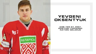 Yevgeni Oksentyuk, 2001-born forward. 2019 NHL Draft eligible