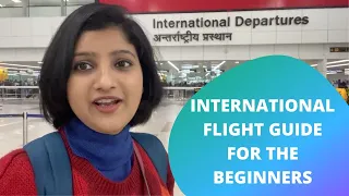 International Flight Guide For The Beginners| IGI- Terminal 3| Albeli Ritu