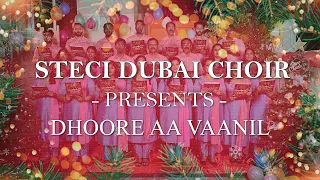 Dhoore Aa Vaanil | STECI Dubai Parish Choir | Live Carol Stage Performance - 23rd December 2023