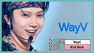 [HOT] WayV - Kick Back (Korean Ver.), 웨이션브이 - 킥 백 Show Music core 20210327