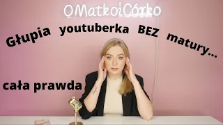 GŁUPIA YOUTUBERKA BEZ MATURY…