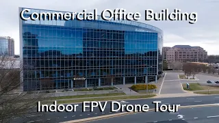 Commercial Office Building FPV Drone Tour