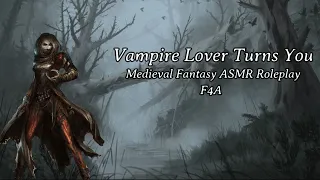 [F4A] Vampire Lover Turns You [ASMR Audio RP] [Whispered/Soft Spoken] [Night Ambiance]