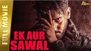 EK Aur Sawal - New Full Hindi Dubbed Movie | Prajwal Devaraj, Sona Chopra | Full HD