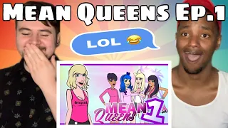 MEAN QUEENS - Meet The Pop Queens | S1: Episode 1 REACTION