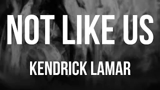 Kendrick Lamar - Not Like Us (Lyric Video)