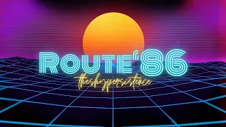 Route '86 (lofi chillwave) | The Shy Persistence