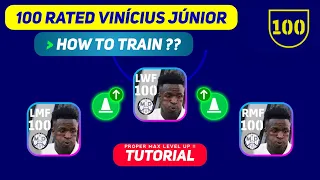 100 Rated VINÍCIUS JÚNIOR Max Training Tutorial in eFootball 2023 Mobile