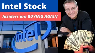 Intel Sock: Insiders are BUYING AGAIN!!!!