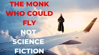 Real Historical Account of The Flying Monk: Saint Padre Pio