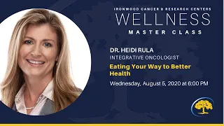 Wellness Master Class Episode 2  Eating Your Way to Better Health