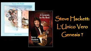 STEVE HACKETT: L'UNICO VERO GENESIS??? ...ce lo racconta Marco Lincetto